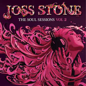 Joss Stone Soul Sessions Vol 2 Blogspot Search